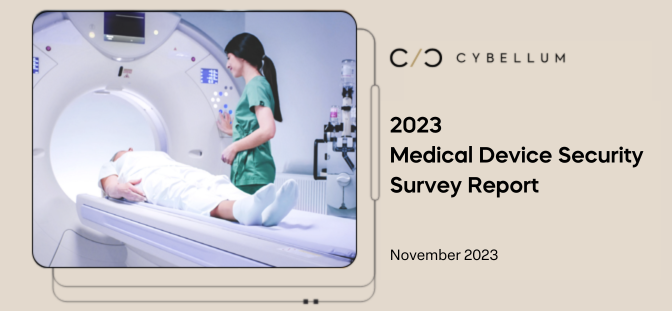2023 Medical Device Security Survey Report
